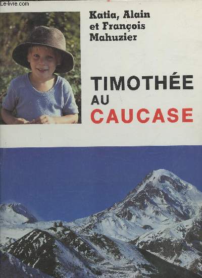Timothe au Caucase