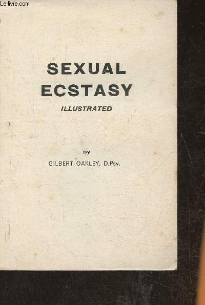 Sexual ecstasy illustrated