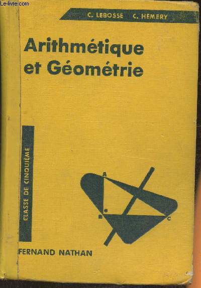 Arithmétique et géométrie- Classe de 5e des lycées et collèges et cours complémentaires (programmes 1957-1958)