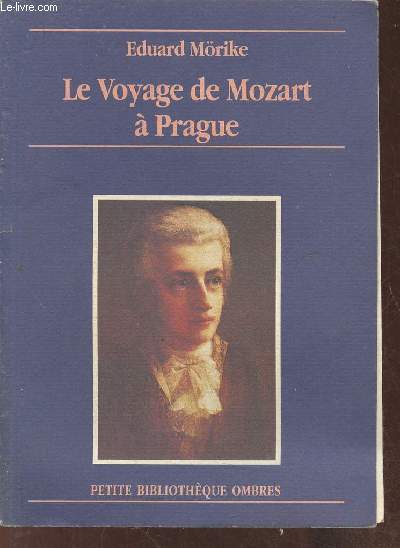 Le voyage de Mozart  Prague