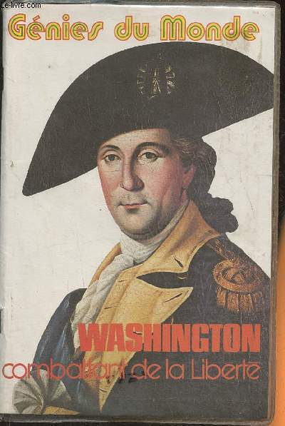 Washington, combattant de la libert (Collection