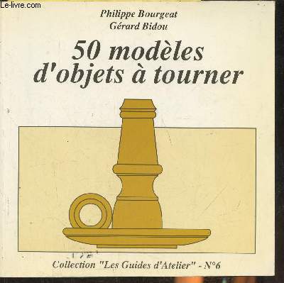 50 modles d'objets  tourner