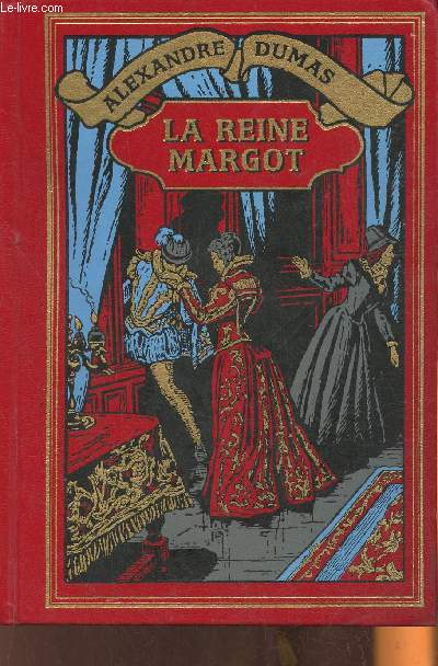 La Reine Margot