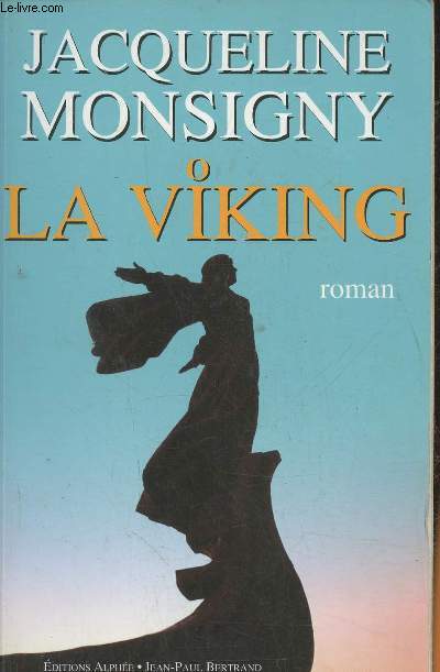 La Viking- Princesse des glaces- roman
