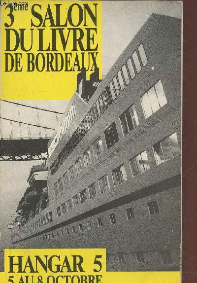 3me salon du livre de Bordeaux- Hangar 5- 5 au 8 octobre 1989