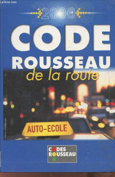 Code rousseau de la route 2000