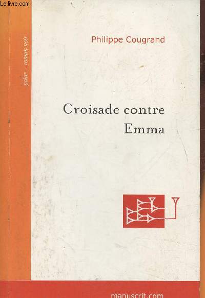 Croisade contre Emma- roman