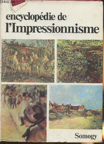 Encyclopdie de l'Impressionnisme