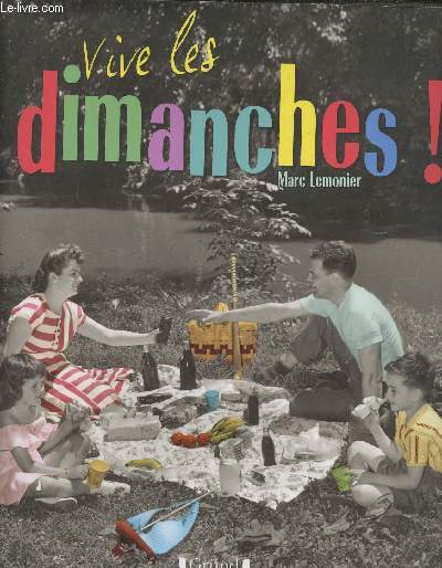 Vive les dimanches!