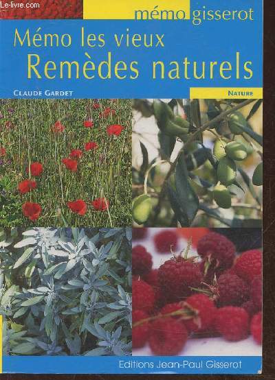 Les vieux remdes naturels