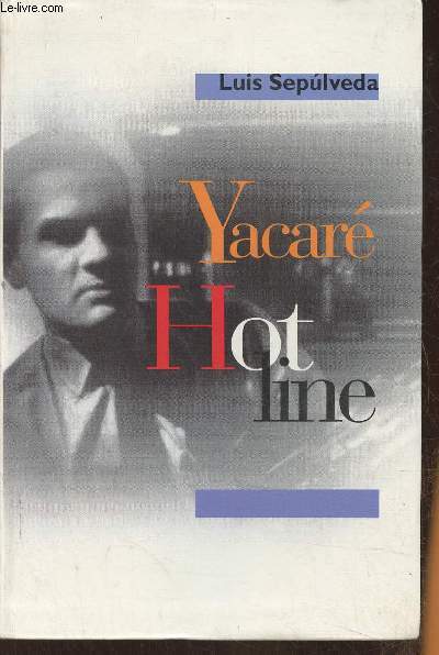 Hot line Yacar