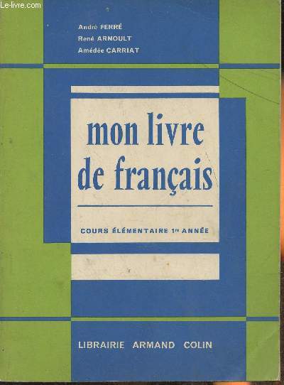 Mon livre de franais- Cours lmentaire, 1re anne- SPECIMENT