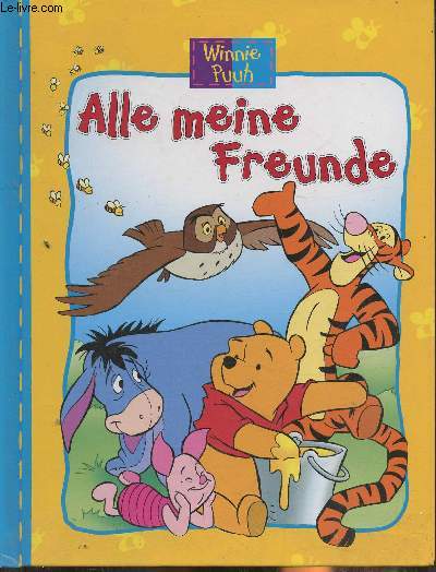 Winnie Puuh- Alle meine freunde