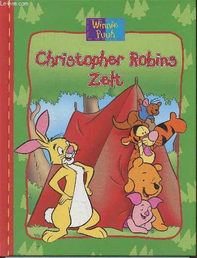 Winnie Puuh- Christopher Robins Zelt