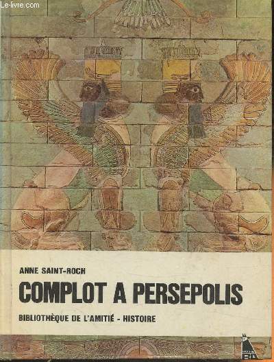 Complot  Persepolis