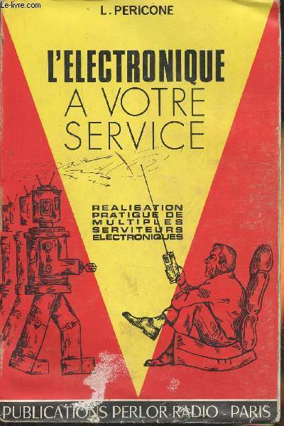L'lectronique  votre service- Ralisation pratique de multiples serviteurs lectroniques