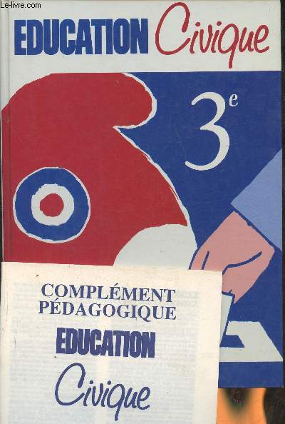 Education civique 3e + Complment pdagogique- SPECIMEN ENSEIGNANT