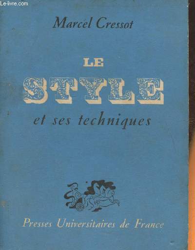 Le style et ses techniques- Prcis d'analyse stylistique