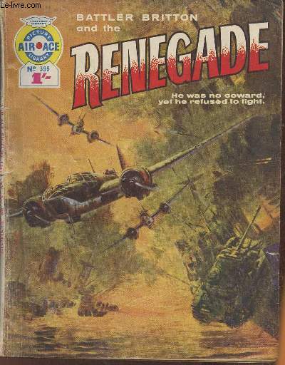 Air Ace, picture library n399- Battler Britton and the Renegarde