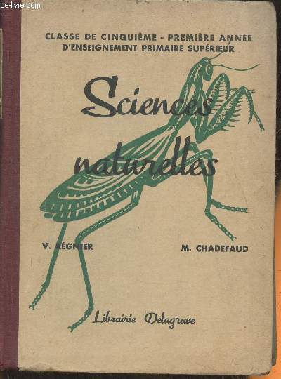 Sciences naturelles 5e, 1re anne d'enseignement primaire suprieur (programmes du 14 avril 1938)