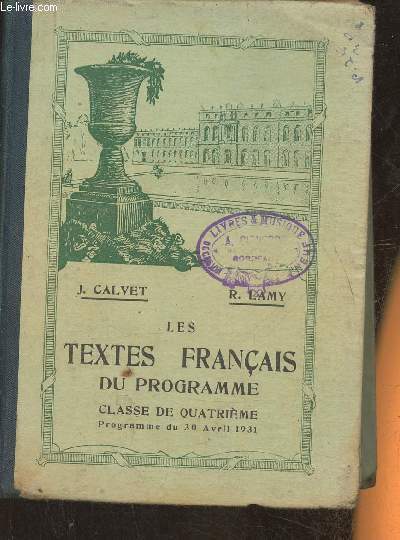 Les textes franais du programme- Classe de 4e (programme du 30 avril 1931)