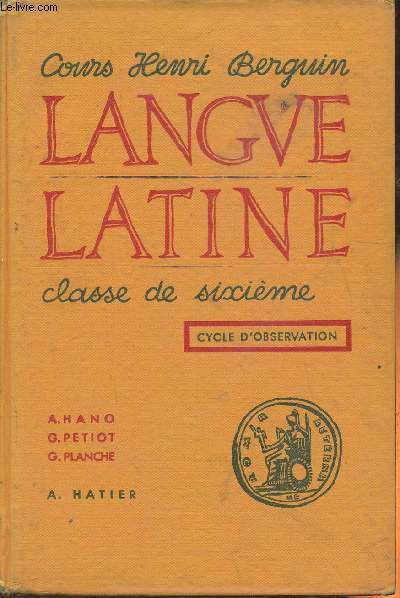 Langue latine- Grammaire, vocabulaire, exercices, pitom- Classe de 6me