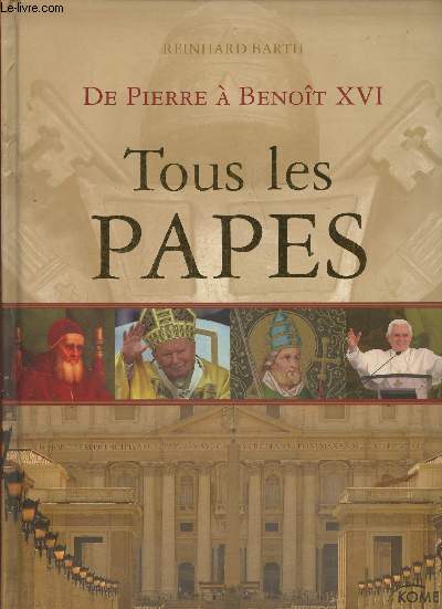 De Pierre  Benot XVI- Tous les papes