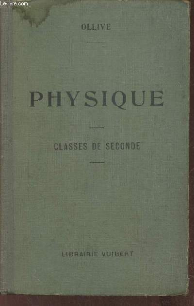 Physique- Classes de seconde A, A', B (programme du 3 Juin 1925)