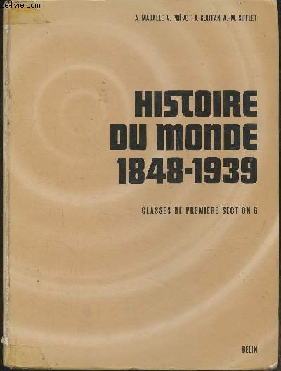 Histoire du monde 1848-1939- Classes de 1re Section G