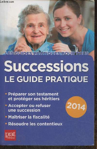 Successions, le guide pratique