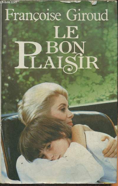 Le bon plaisir- roman