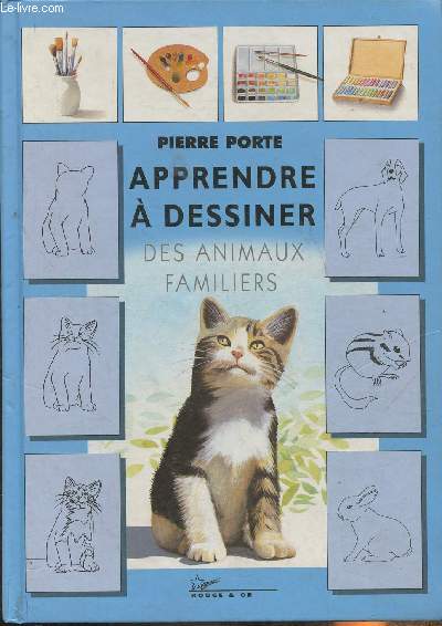 Apprendre  dessiner les animaux familiers