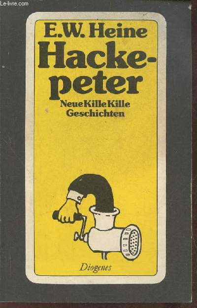 Hackepeter- Neue KilleKille Geschichten