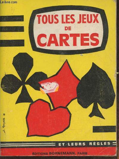 Tous les jeux de cartes et leurs rgles