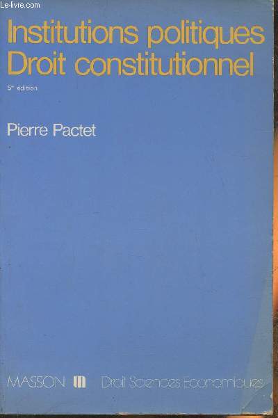 Institutions politiques, Droit constitutionnel