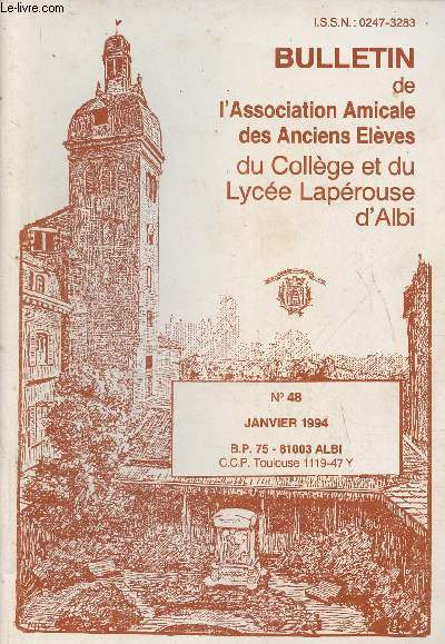 Bulletin de l'Association amicale des anciens lves du Collge et du Lyce Laprouse d'Albi- n48- Janvier 1994