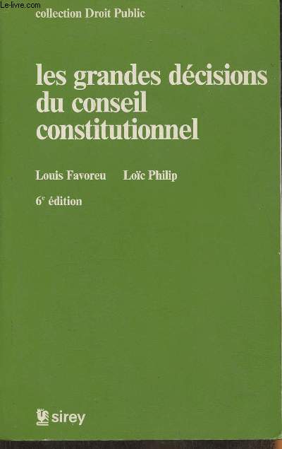 Les grandes dcisions du conseil constitutionnel
