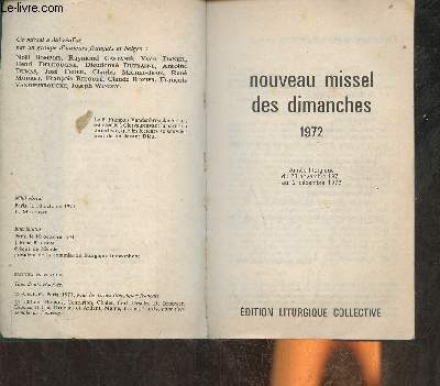 Nouveau missel des Dimanches 1972- Anne liturguque du 28 novembre 1971 au 2 dcembre 1972