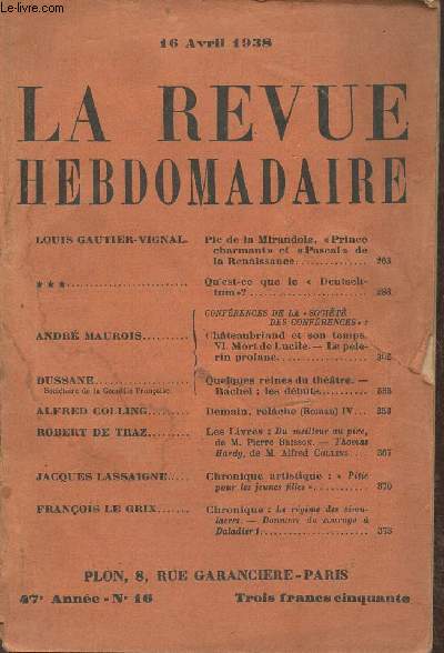 La revue hebdomadaire 47e anne- n16- 16 Avril 1938-Sommaire: Pic de la Mirandole 