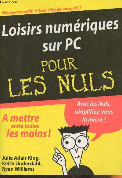 Loisirs numriques sur PC Pour les nuls