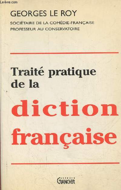 Trait pratique de la diction franaise