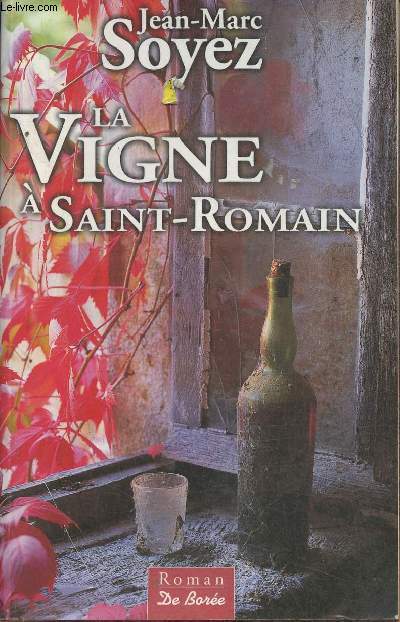 La vigne  Saint-Romain