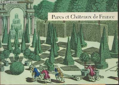 Parcs et chteaux de France