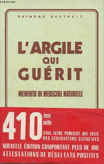 L'argile qui gurit- Mmento de mdecine naturelle