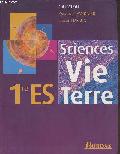 Sciences de la vie et de la Terre- 1re ES