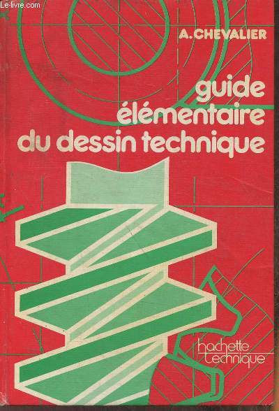 Guide lmentaire du dessin technique