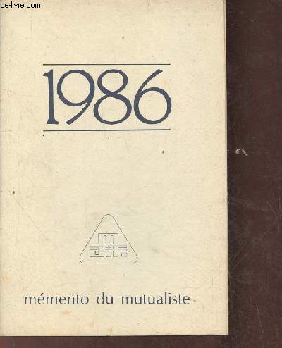 Mmento du mutualiste 1986