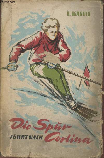 Die Spur fhrt nach Cortina- roman
