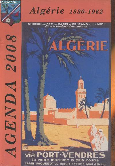 Algérie 1830-1962- Agenda 2008
