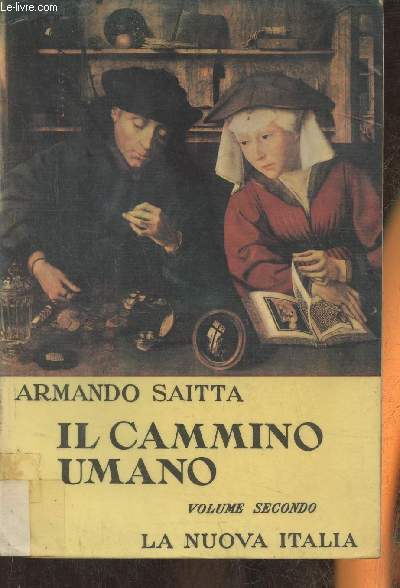 Il camimino Umano- Corso di storia ad uso dei licei Vol. II
